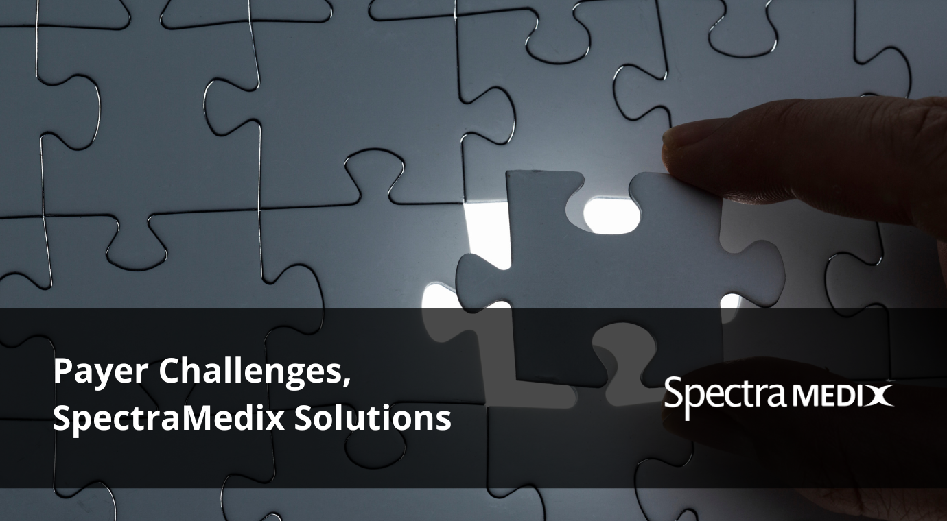 payer-challenges-spectramedix-solution